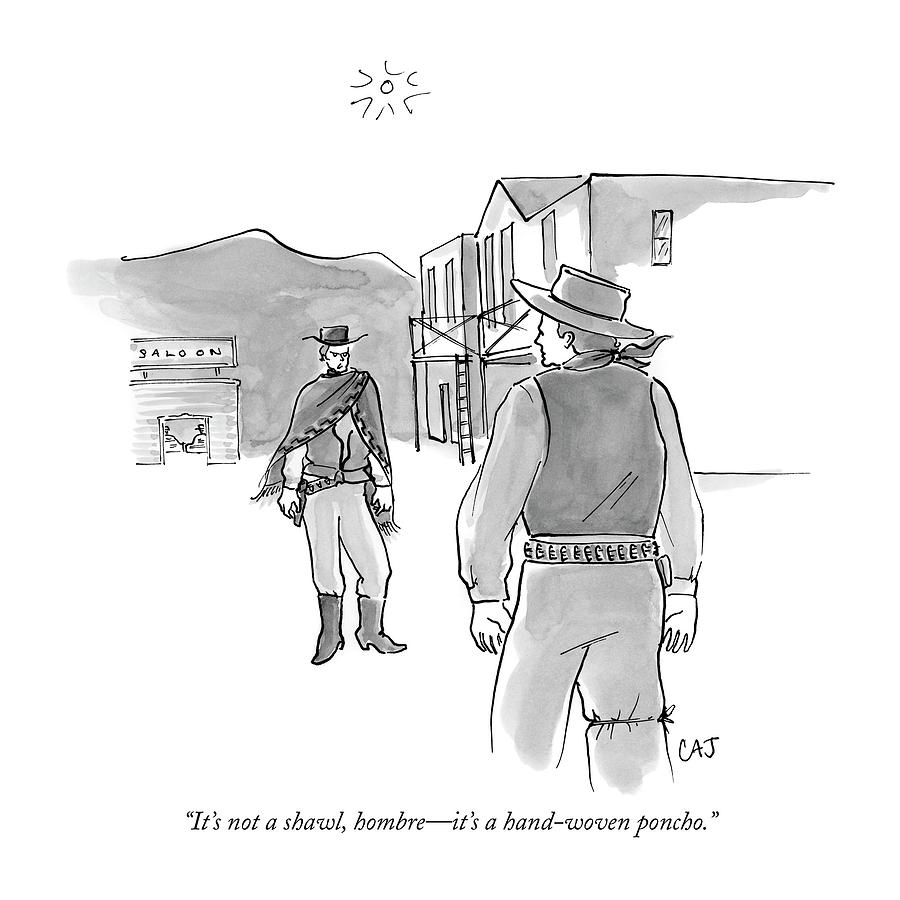 900x900 its not a shawl hombre drawing - Poncho Drawing