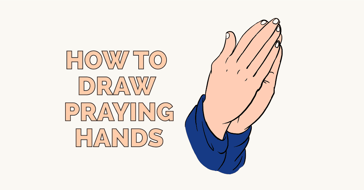 1200x628 How To Draw Praying Hands - Praying Drawing