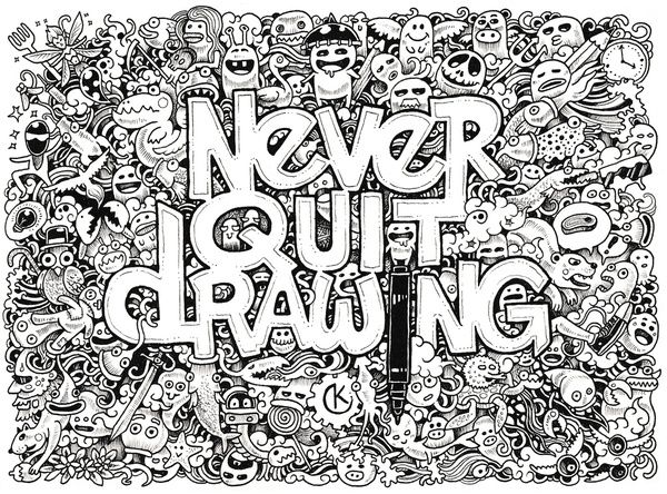 600x444 never quit drawing art print - Quit Drawing
