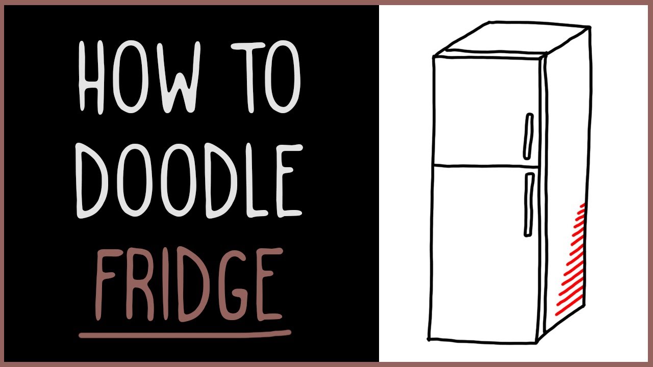 1280x720 Learn How To Doodle A Fridge - Refrigerator Drawings