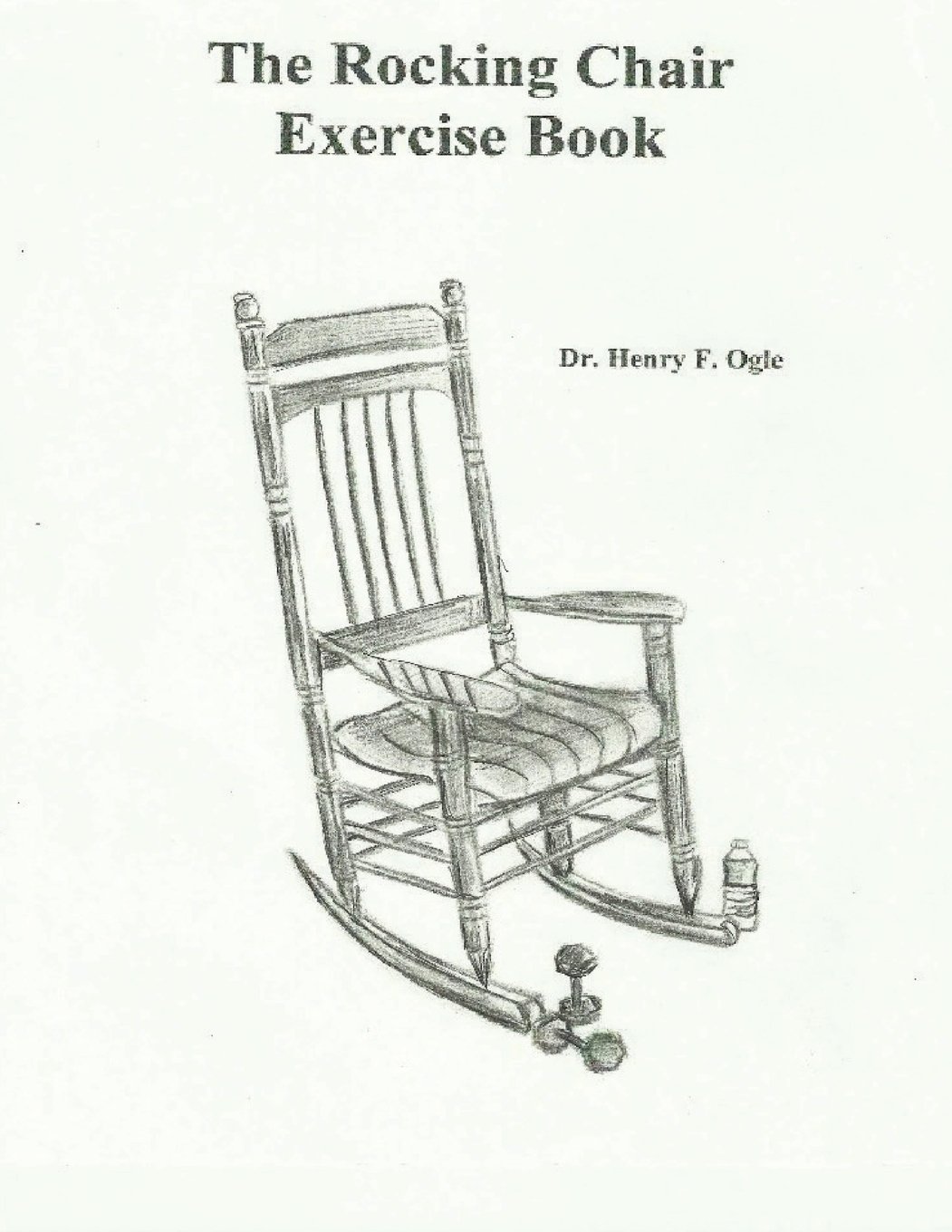 1051x1360 the rocking chair exercise book dr henry f ogle - Rocking Chair Drawing