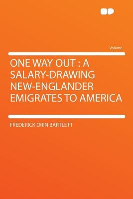 267x400 One Way Out A Salary Drawing New Englander Emigrates To America - Salary Drawing