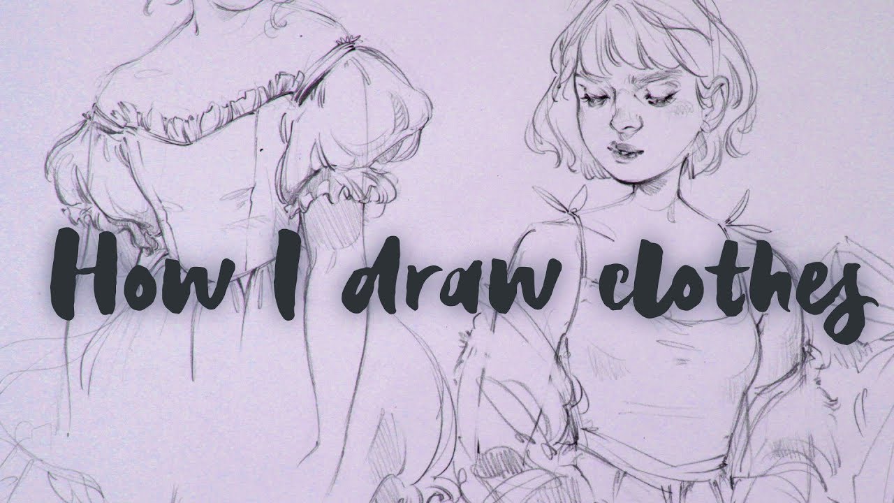 1280x720 how i draw clothing - Sara Drawing