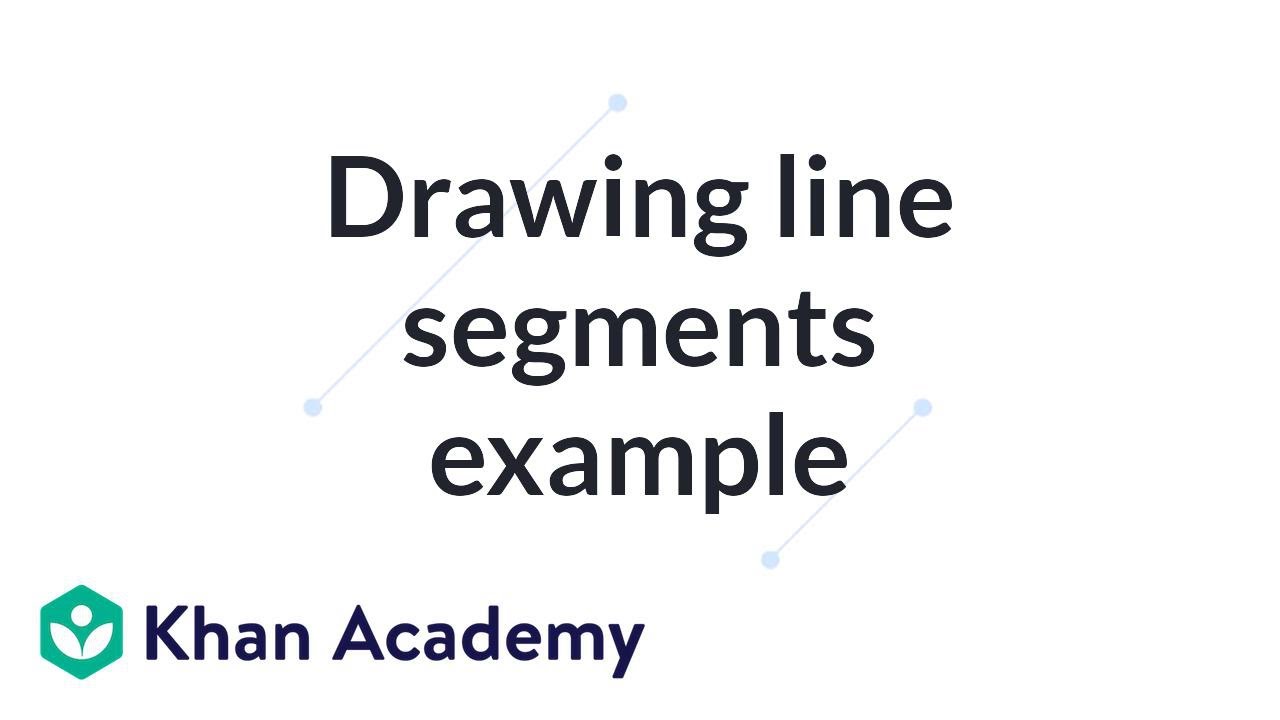 1280x720 drawing line segments example introduction to euclidean geometry - Segment Drawing