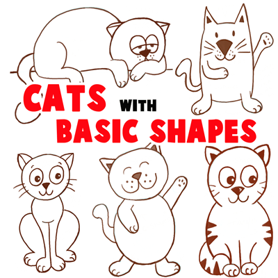 400x400 big guide to drawing cartoon cats with basic shapes for kids - Simple Drawing For Kids Using Shapes