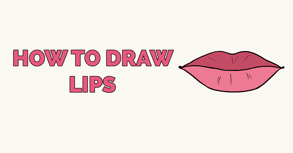 1200x628 How To Draw Lips Really Easy Drawing Tutorial - Simple Lips Drawing