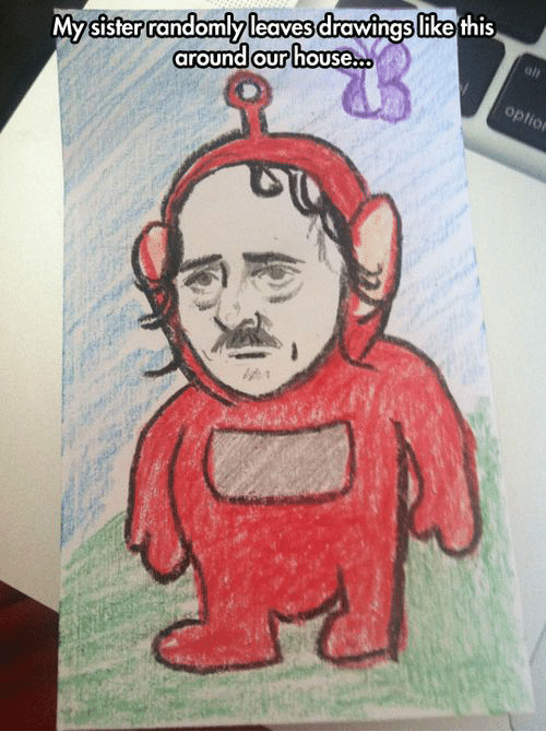 500x691 my sister randomly leaves drawings like this around ourrhouse - Sister Drawings