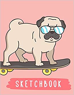 260x336 sketchbook cute pug on skateboard, large blank sketchbook - Skateboard Drawing Pictures
