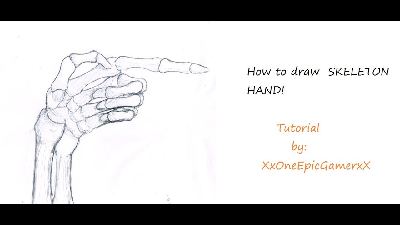 1280x720 Skeleton Hand Drawing Tutorial - Skeleton Hand Drawing Tutorial