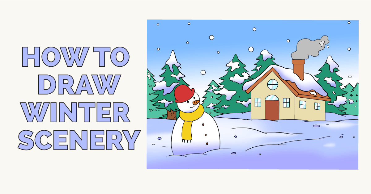 1200x628 How To Draw A Winter Scenery - Snow Landscape Drawing