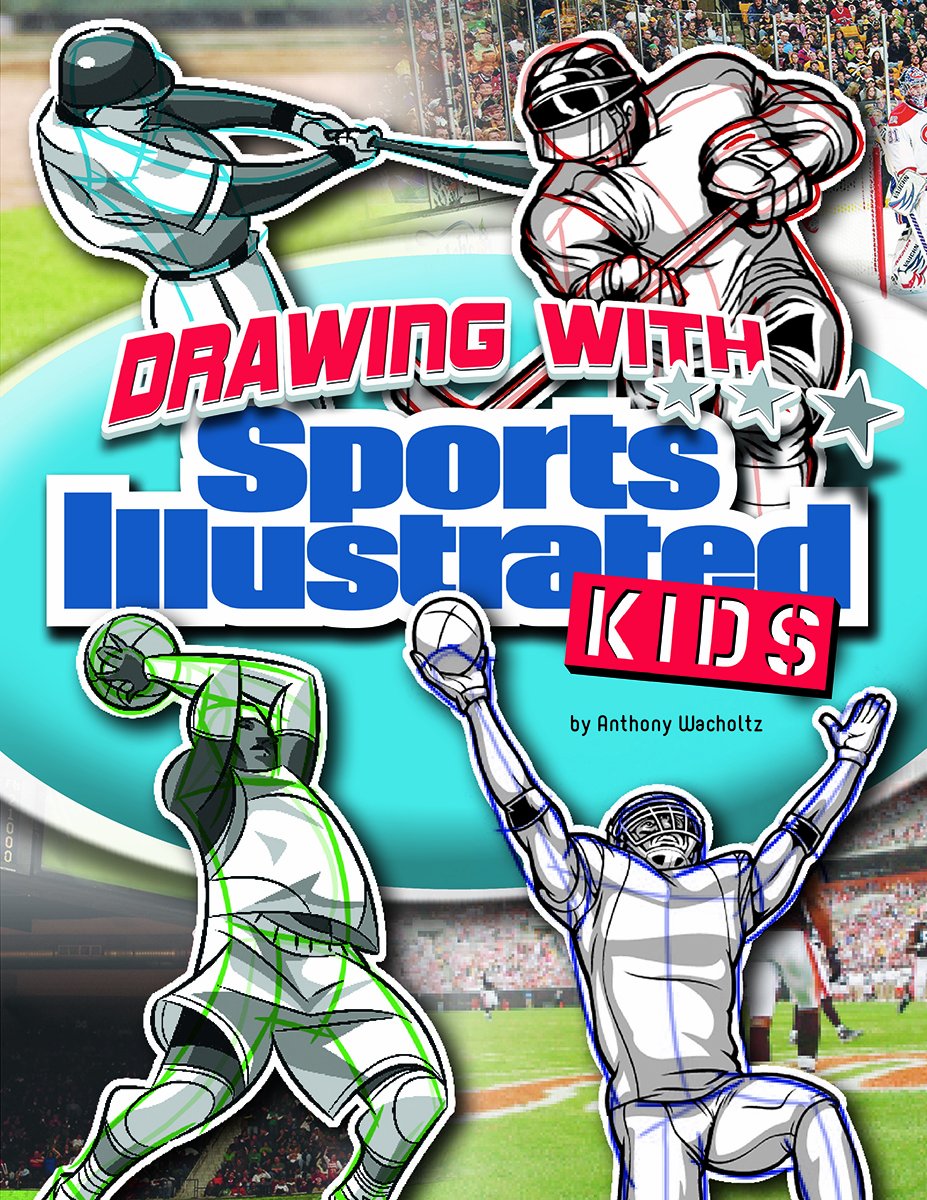 927x1200 Drawing With Sports Illustrated Kids Anthony Wacholtz, Mike Ray - Sports Drawing For Kids