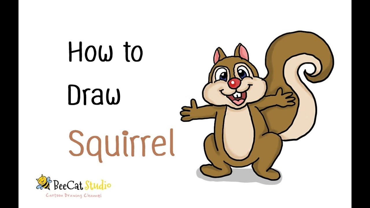 1280x720 How To Draw A Cute Cartoon Squirrel - Squirrel Cartoon Drawing