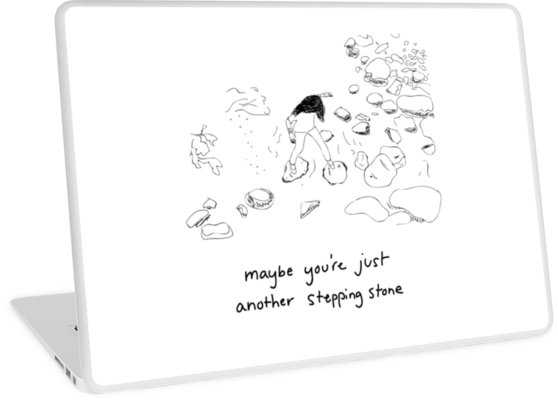 558x400 maybe you're just another stepping stone laptop skins - Stepping Stone Drawing
