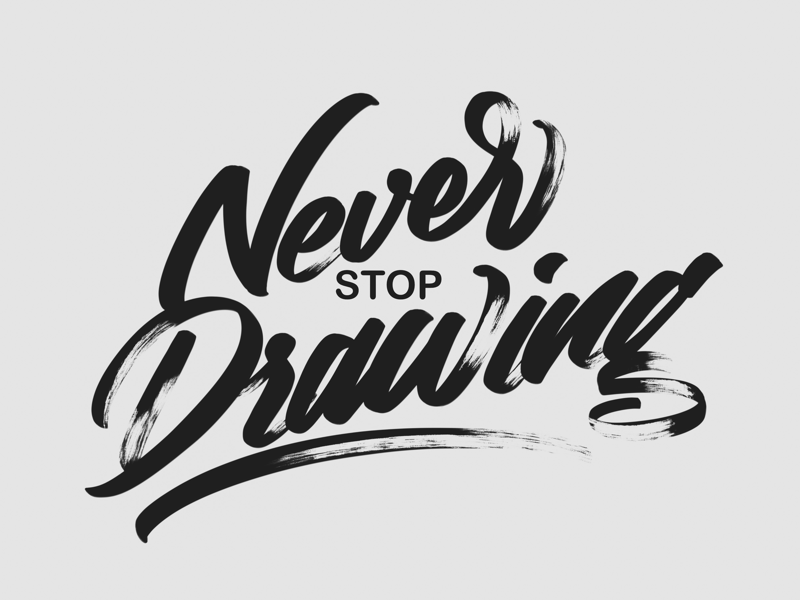 800x600 never stop drawing - Stop Drawing