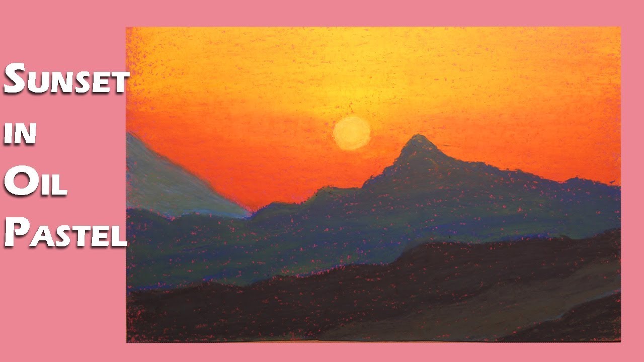 1280x720 Beginners' Oil Pastel Tutorial Sunset In Oil Pastels - Sunset Pastel Drawing