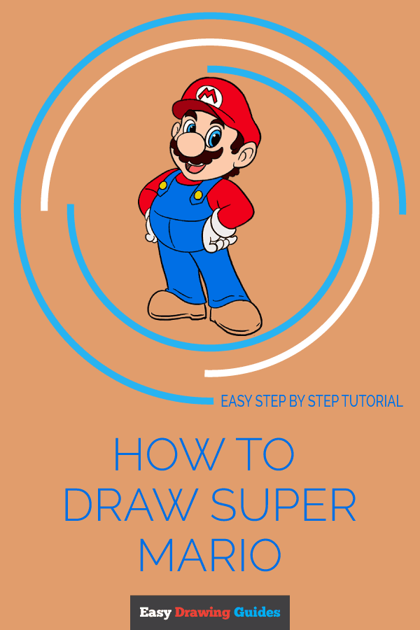 600x900 How To Draw Super Mario In A Few Easy Steps Easy Drawing Guides - Super Mario Drawing Step By Step