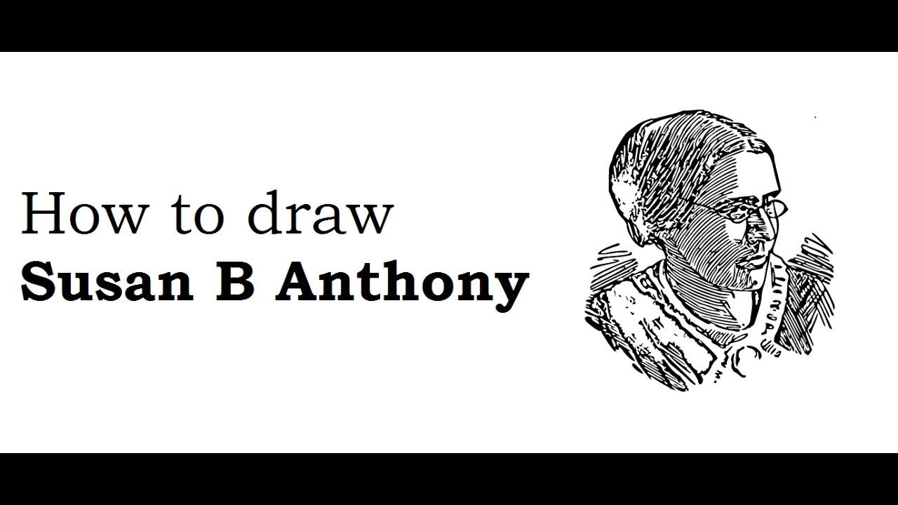 1280x720 How To Draw Susan B Anthony Face Drawing Step - Susan B Anthony Drawing