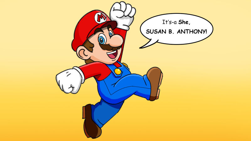 800x450 feminism win! this artist reimagined mario as saying 'it's a she - Susan B Anthony Drawing