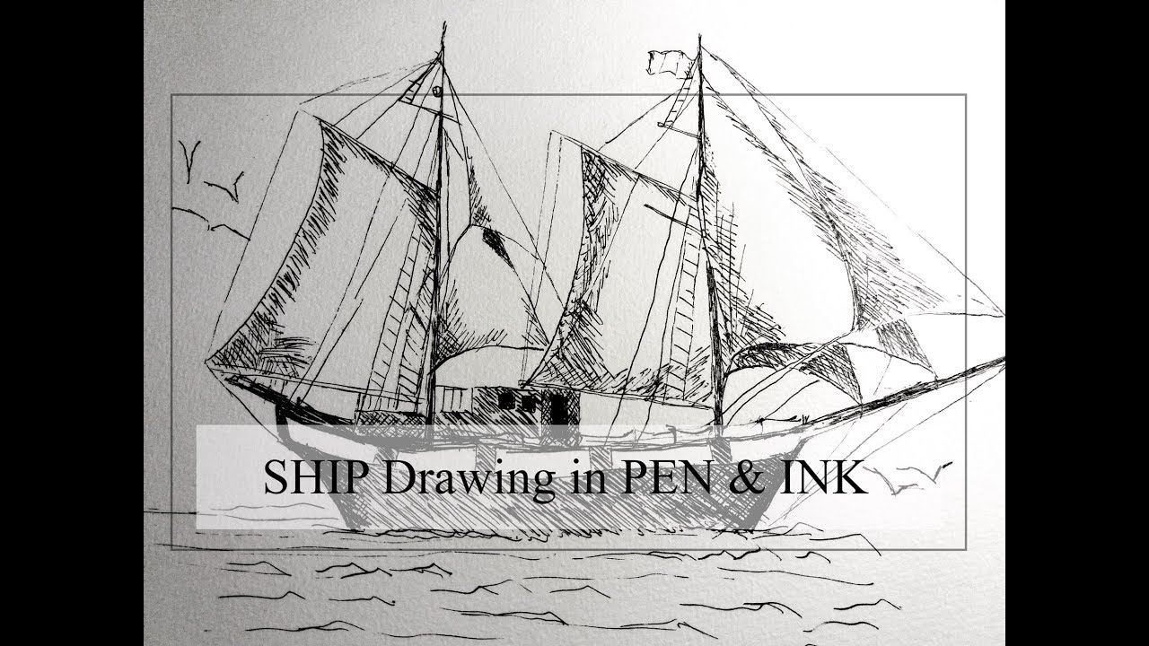 1280x720 Drawing A Sailing Boat With Ink - Tall Ship Drawing