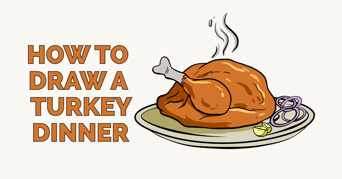 1200x628 how to draw a turkey dinner - Thanksgiving Dinner Drawing