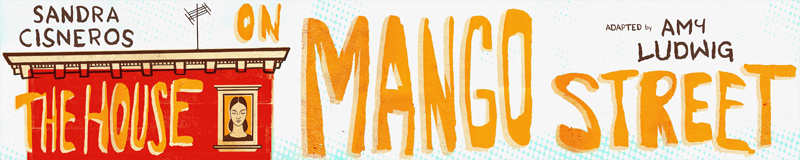 800x160 the house on mango on stage eneryvibes's blog - The House On Mango Street Drawing