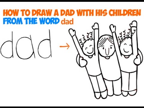 480x360 How To Draw Cartoon Dad And Kids Easy Word Toon From Word Dad - Toon Drawing