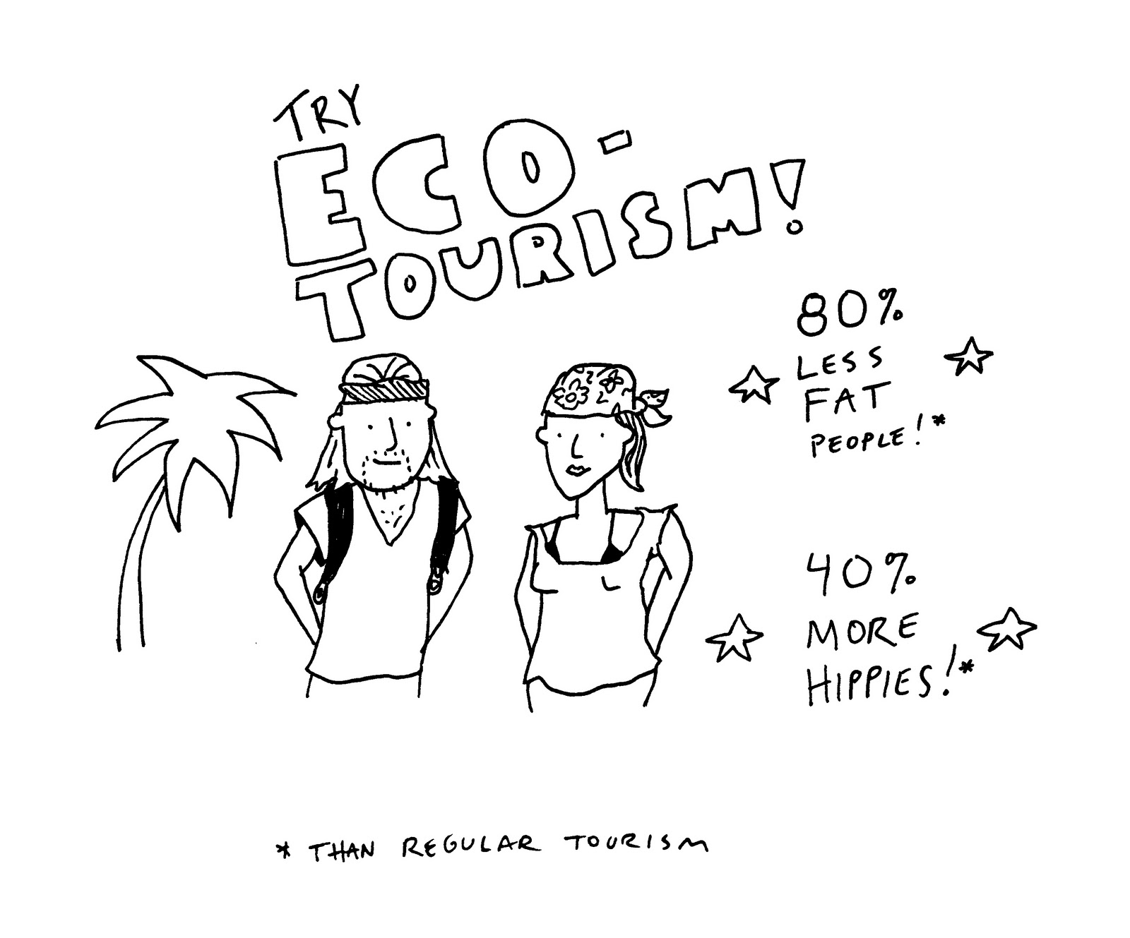 1600x1329 eco tourism! the artpocalypse is near - Tourism Drawing