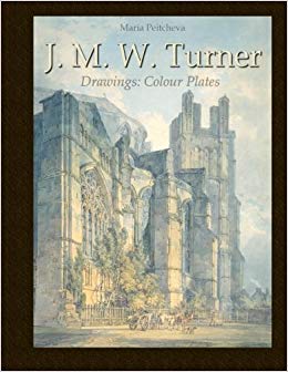 260x336 J M W Turner Drawings Colour Plates Maria Peitcheva - Turner Drawings