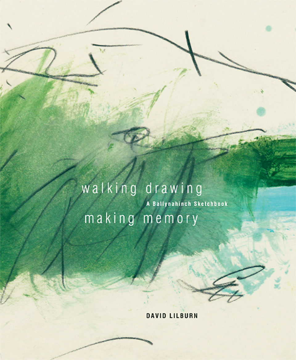 960x1168 Walking Drawing Making Memory A Ballynahinch Sketchbook - Turquoise Drawing