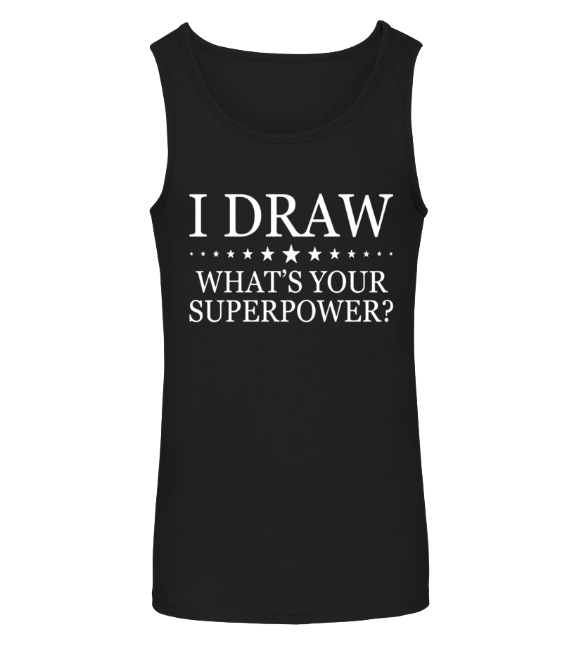 816x918 I Draw What's Your Superpower Shirts - Undershirt Drawing
