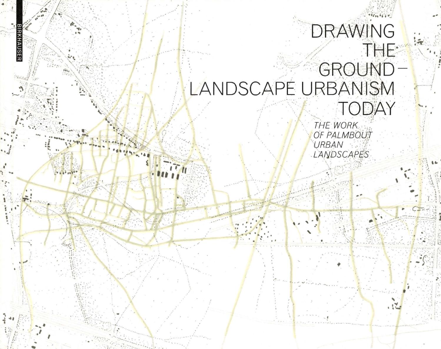 1499x1189 Drawing The Ground Landscape Urbanism Today - Urban Landscape Drawing