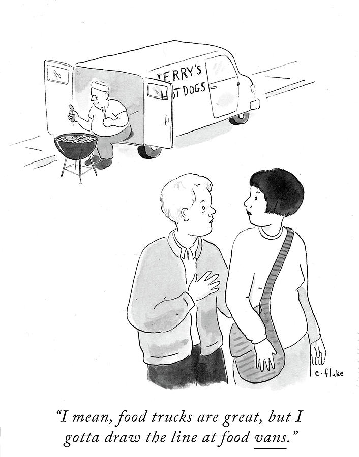706x900 i gotta draw the line at food vans - Vans Drawing