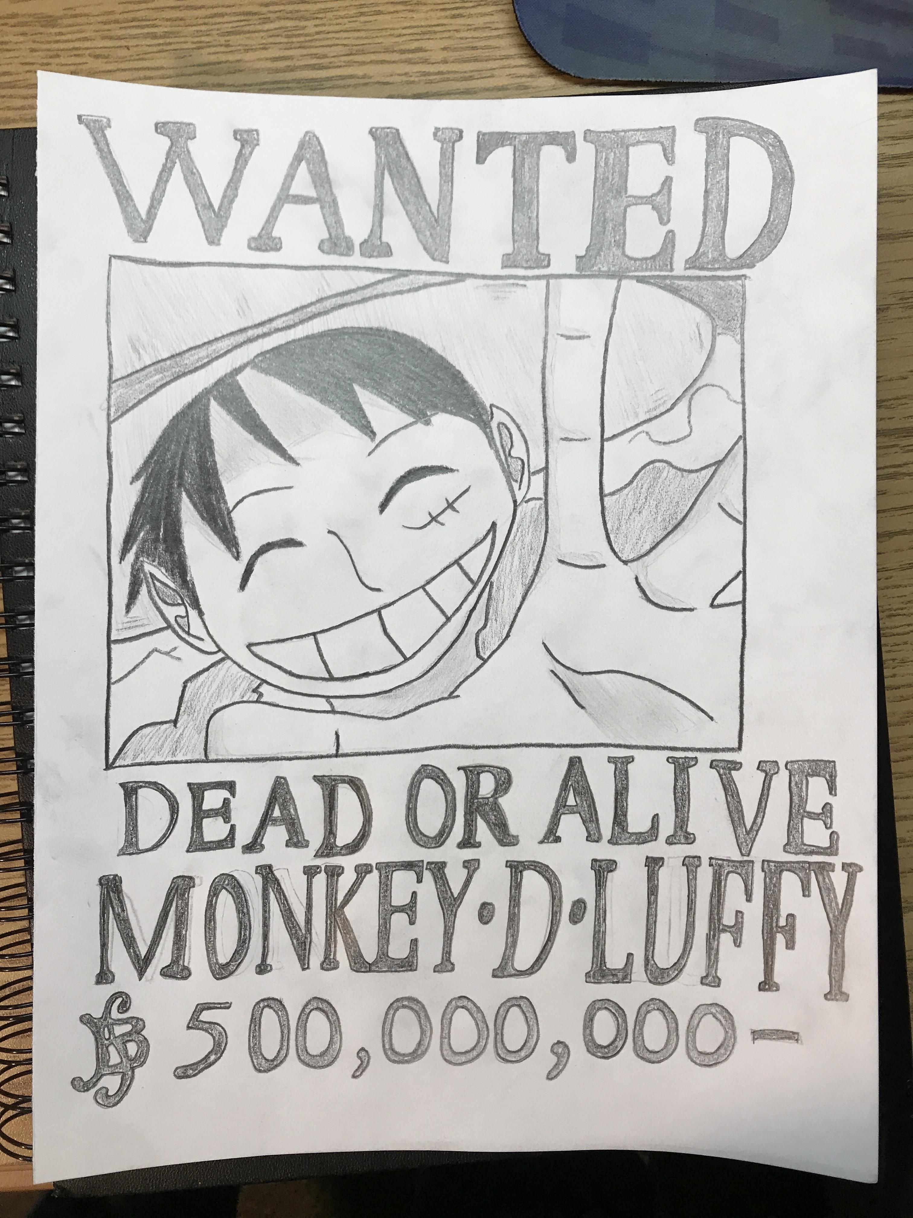 3024x4032 Tried To Draw Luffy's Wanted Poster, Skipped A Bunch Of Details - Wanted Drawing