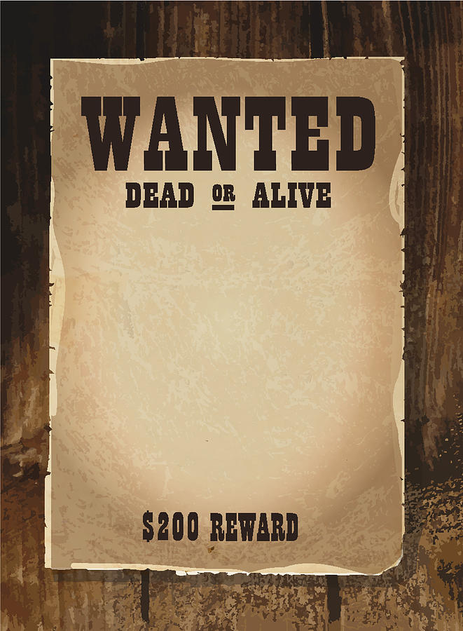 661x900 vector antique 'wanted' poster design template with copy space - Wanted Drawing