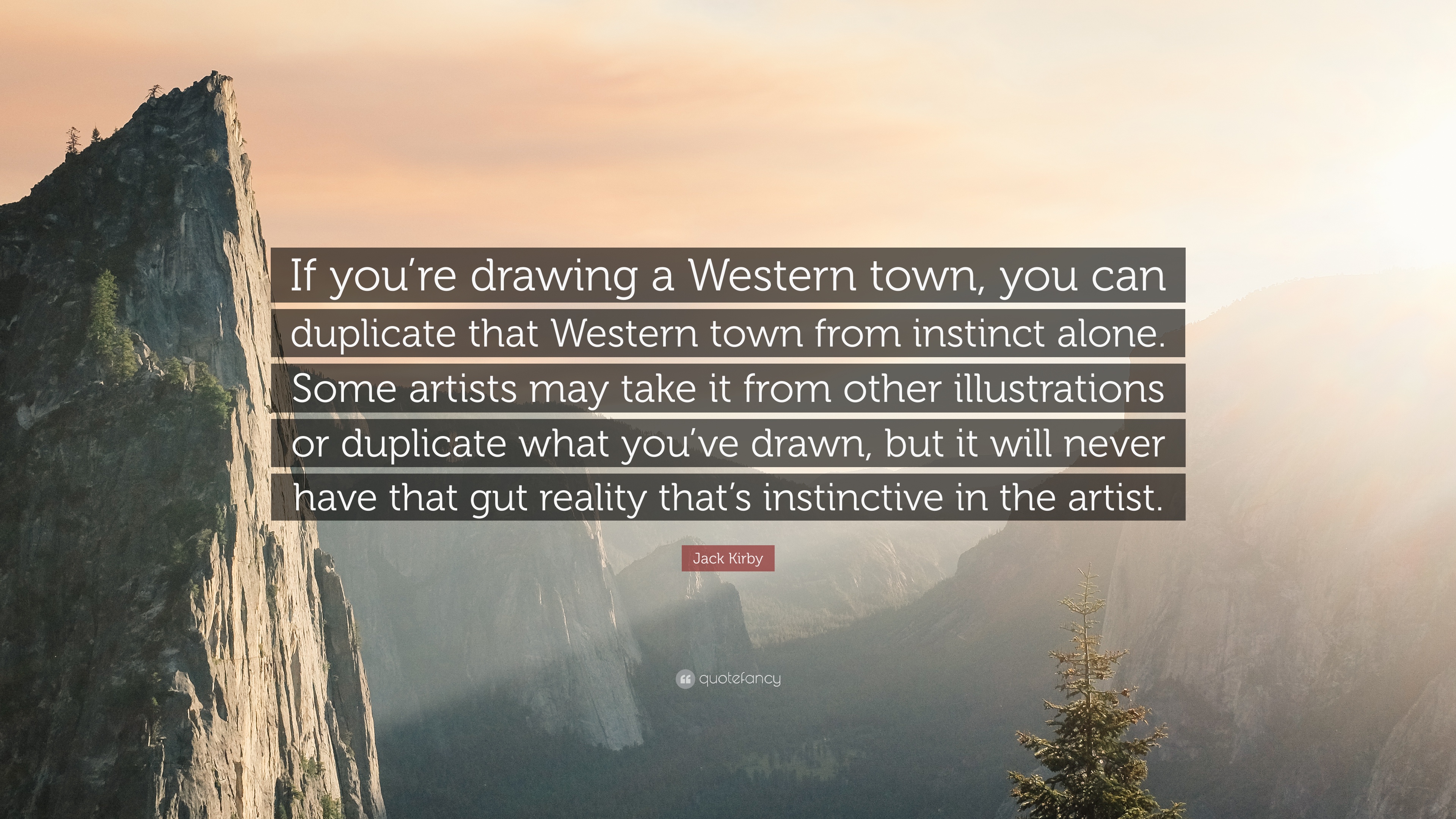 3840x2160 Jack Kirby Quote You're Drawing A Western Town, You Can - Western Town Drawing