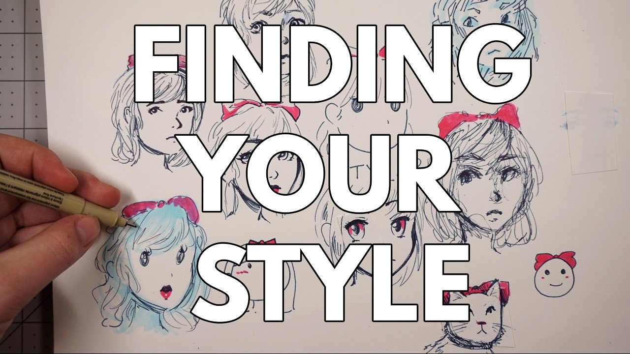 1280x720 Finding Your Drawing Style + Sketching - What Drawing