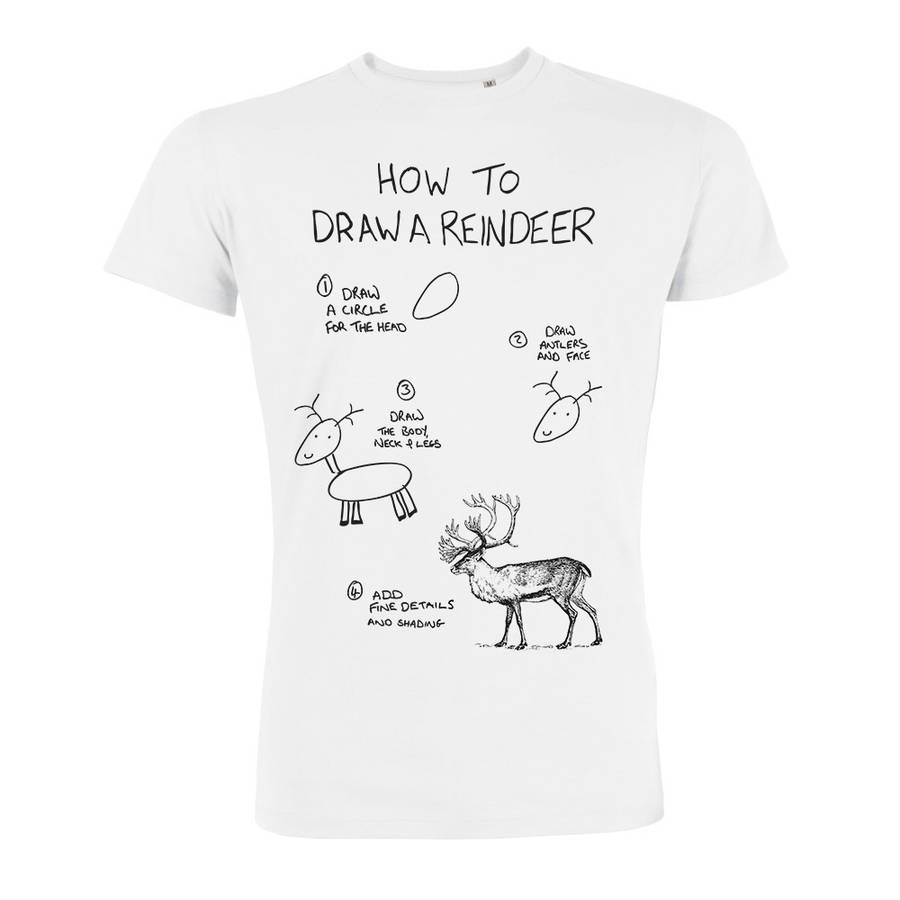 900x900 Mens How To Draw A Reindeer Christmas T Shirt - White T Shirt Drawing