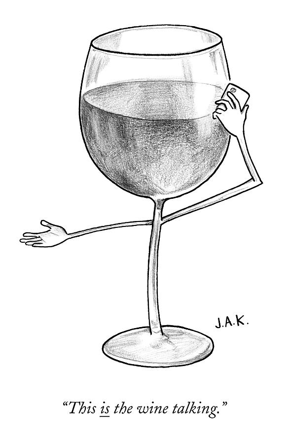578x900 A Glass Of Red Wine Speaks On The Phone Drawing - Wine Drawing