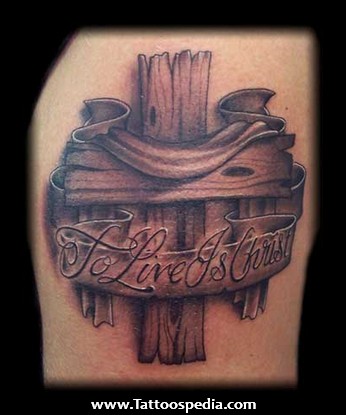 346x415 wooden cross with to live is christ banner tattoo - Wooden Cross Drawing