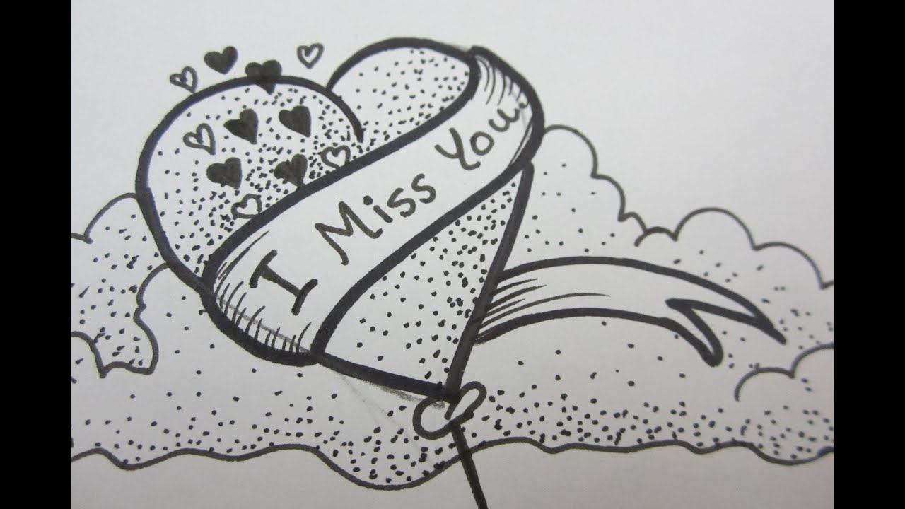 1280x720 I Miss You Drawing A Heart With A Banner - You Drawing