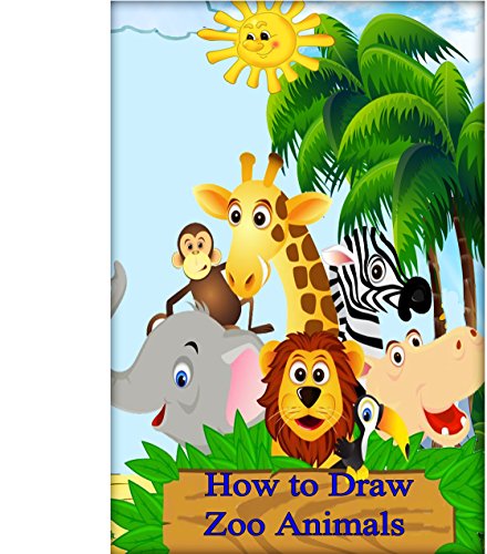 440x500 How To Draw Zoo Animals The Complete Beginner's Guide To Drawing - Zoo Animals Drawing