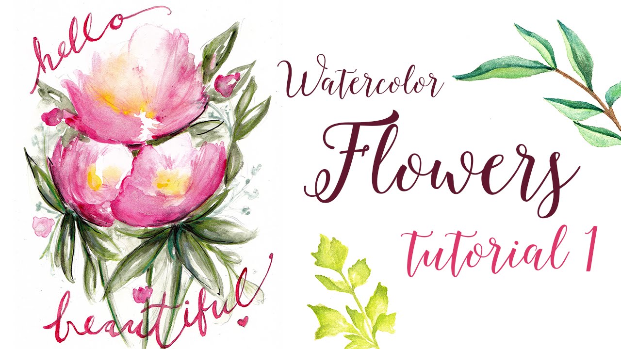 1280x720 Watercolor Flowers Tutorial - Basic Watercolor Flowers