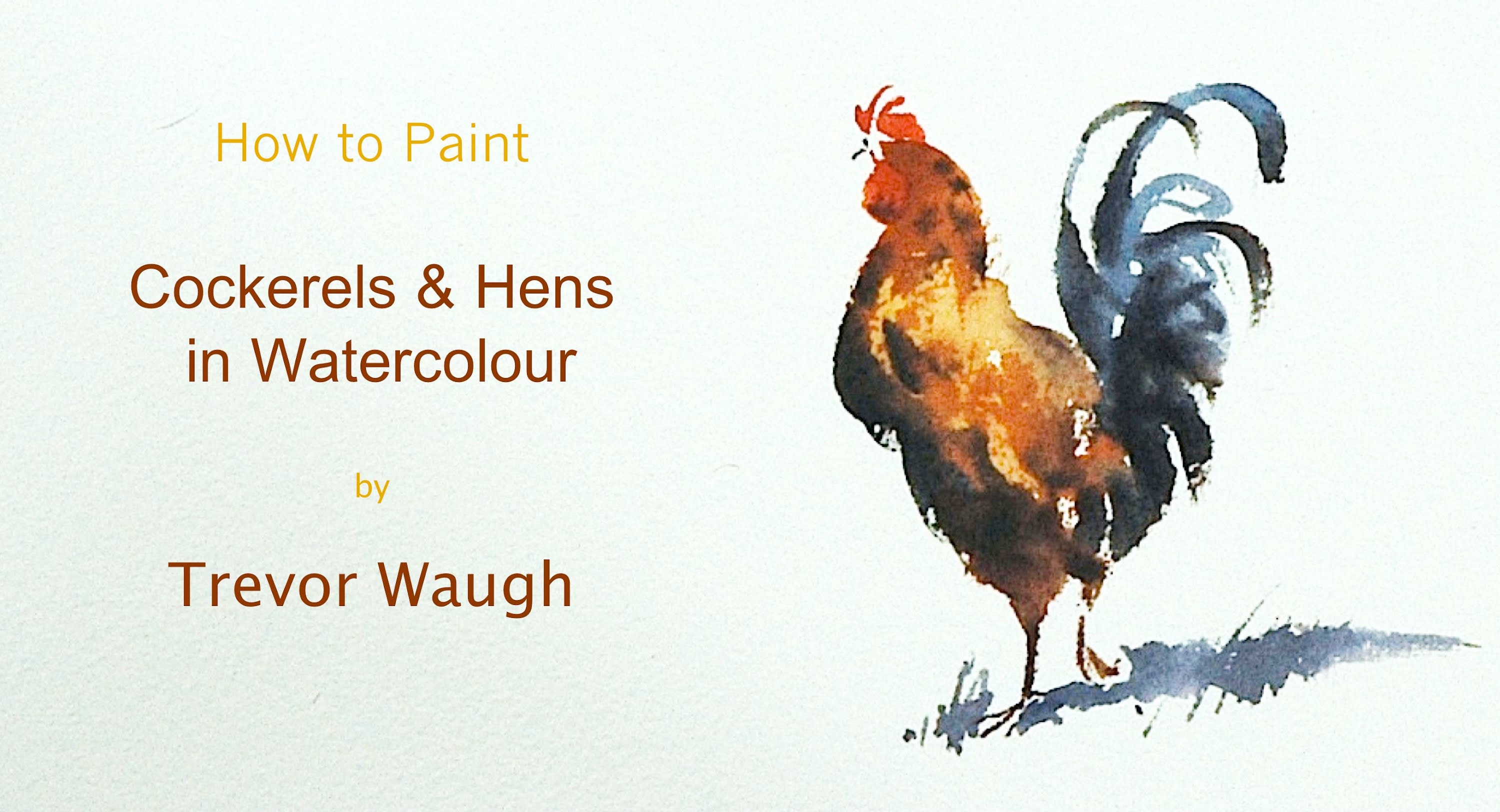 3000x1624 How To Paint Cockerels Amp Hens In Watercolour - Chicken Watercolor Paintings