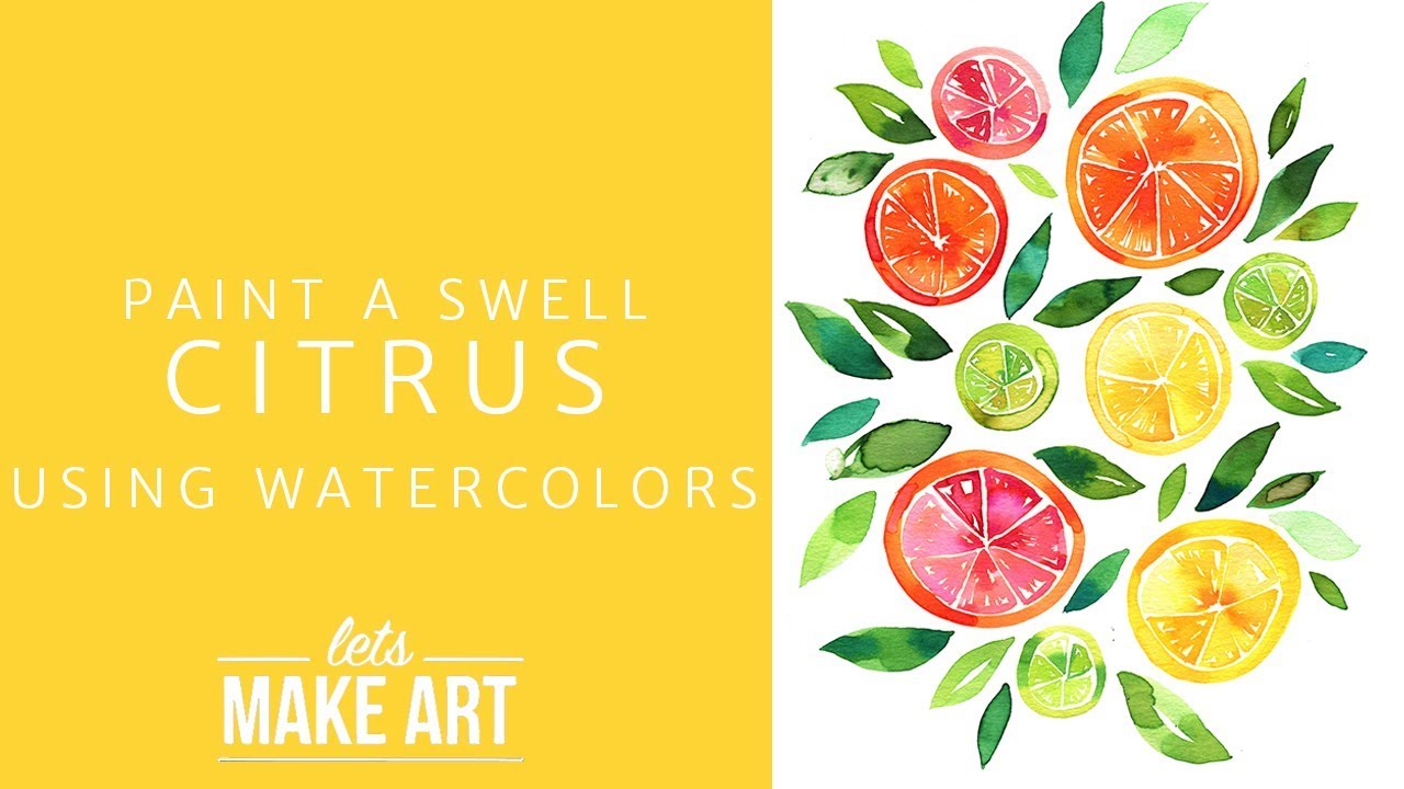 1280x720 Sliced Citrus Watercolor Paint Tutorial - Citrus Watercolor