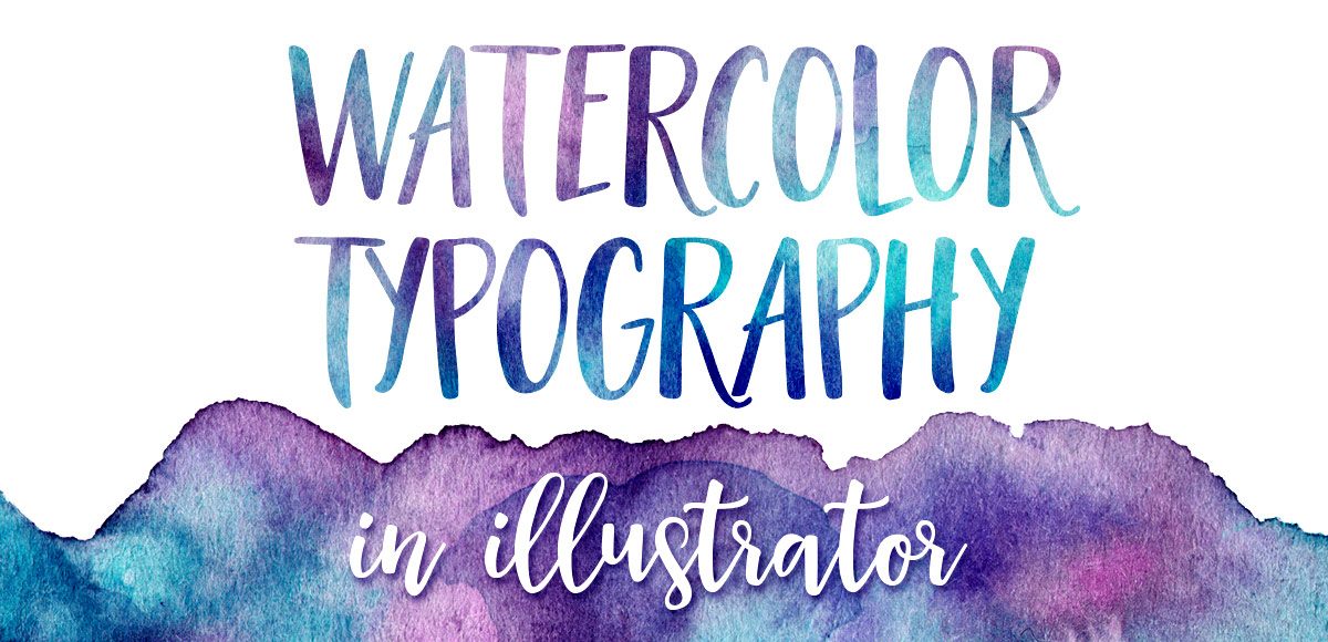Create Watercolor Effect In Illustrator at Explore