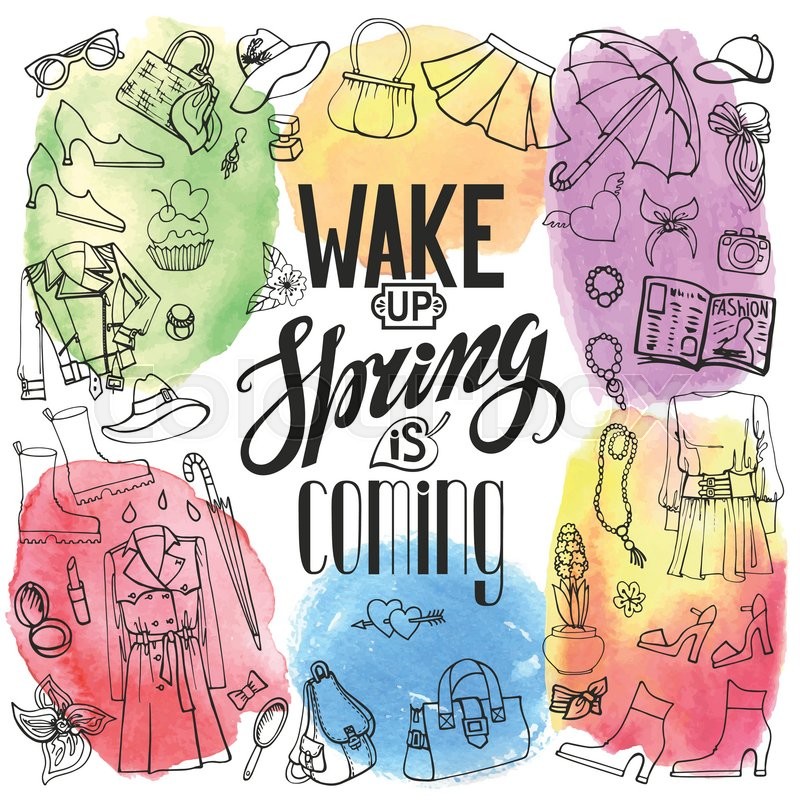 800x800 Spring Fashion With Lettering Wake Up,spring Is Coming.vector Hand - Fashion Watercolor