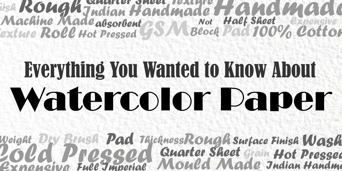 1200x600 Watercolour Paper Everything You Should Know To Choose Wisely - Gray Watercolor Paper