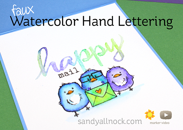 600x428 Faux Watercolor Hand Lettering Sandy Allnock - Hand Lettering Watercolor