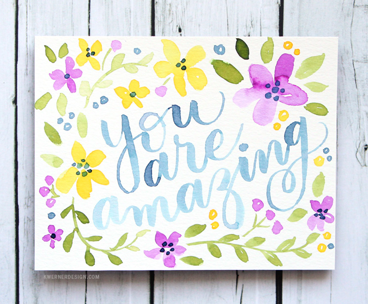 745x615 Hand Lettered Card With Colorful Watercolor Flowers - Hand Lettering Watercolor