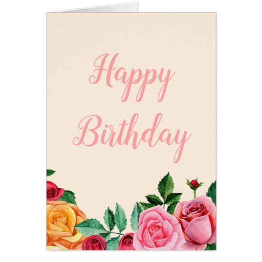 540x540 Roses Happy Birthday Card. Watercolor Pink Flowers - Happy Birthday Card Watercolor